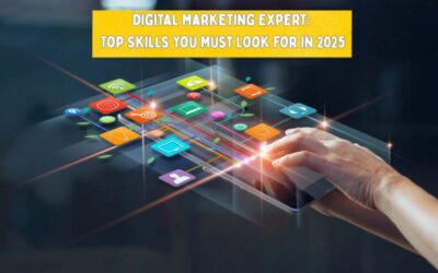 Digital Marketing Expert: Top Skills You Must Look For in 2025